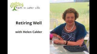 Retiring Well - with Helen Calder