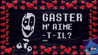 Deltarune : Le cadeau de Saint-Valentin inattendu de Gaster. (ou pas)