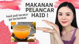 5 Makanan Untuk Melancarkan Haid/Menstruasi yg Tidak Teratur (AMPUH)