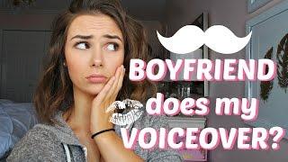 Boyfriend Does My Voiceover - Emily Jean