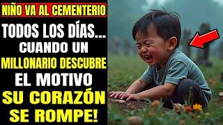 NIÑO VA AL CEMENTERIO TODOS LOS DÍAS… CUANDO UN MILLONARIO DESCUBRE EL MOTIVO, SU CORAZÓN SE ROMPE!