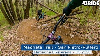 Machete Trail - Natisone Bike Arena - 05.2023