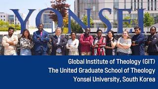 Global Institute of Theology (GIT), Yonsei University (연합신학대학원 GIT)