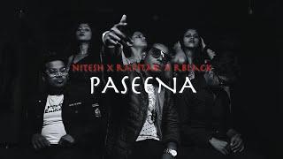 PASEENA Nitesh X Rapstar X Rblack official music video 2023 organic records