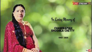 The Funeral Service of Chandramah Shushila Chetty