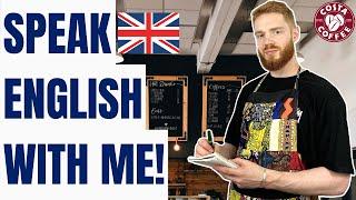 Everyday British English Conversations (Cafe) | British Accent Training