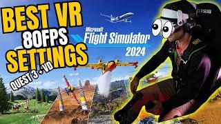 Micosoft Flight Sim 2024 Best VR settings