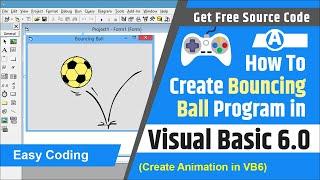 How to create bouncing ball program in visual basic 6.0 | Create animation in VB6