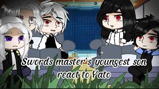 Swords master's youngest son react to Yato •|Lazy|•|no ship|•|no part 2|• cuz im lazy