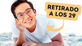 Cómo me retiré antes de los 30