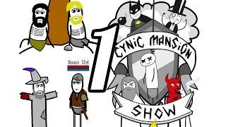 Cynic Mansion Show, Episode 1