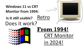 Using a CRT Monitor in 2024!