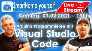 Visual Studio Code mit Platform IO für Arduino/ESP Programmierung installieren und einrichten