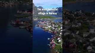 Reine - The most beautiful village in Norway