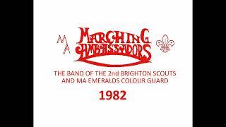 The Band of the 2nd Brighton Scouts 1982 (audio only)