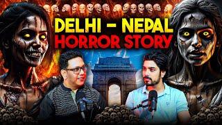 Delhi- Nepal: Real Scary Incidents | Aankhon Dekhi ft. Gunjan Mehra | #horrorpodcast #podcast | TYP