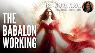 The Babalon Working