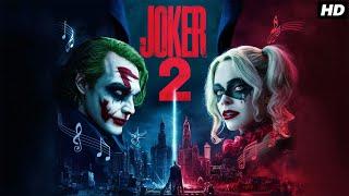 Joker 2 2024 Full English Movie | Joaquin Phoenix, Lady Gaga, Brendan Gleeson | Review And Facts