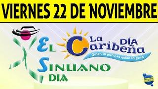 Resultados CARIBEÑA y SINUANO DIA del Viernes 22 de Noviembre de 2024  CHANCE 