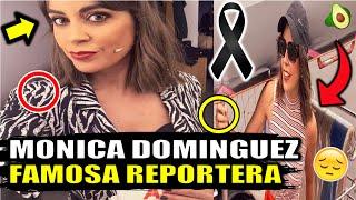 Como murio MONICA DOMINGUEZ que paso realmente REPORTERA de VIAJEROS 4 esta es LA VERDAD muere 2022