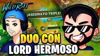 DUO RANKED CON LORD HERMOSO A MASTER | Wild Rift