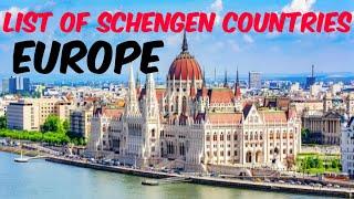 LIST OF SCHENGEN COUNTRIES 2022