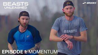 Beasts: Unleashed (Episode 1) | Momentum