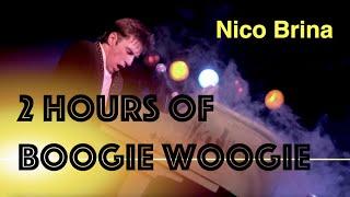 Nico Brina - Two Hours of Boogie Boogie (45 boogie woogie piano songs)