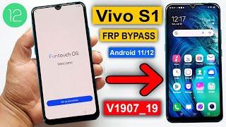 Vivo S1 Android 11/12 FRP Bypass | V1907_19 Bypass FRP Lock | Fixed Google Play (Without PC) 2022 |