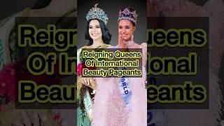 Reigning Titleholders of International Pageants #missuniverse #missworld #missgrand #misscosmo