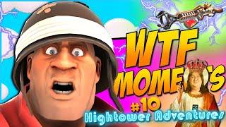 TF2 - WTF Moments #10 (Hightower Adventures)