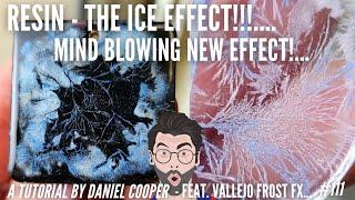 #111. Resin THE ICE EFFECT! NEW RESIN TECHNIQUE! A Tutorial by Daniel Cooper