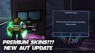 [AUT] NEW UPDATE "Premium Skins" SACRIFICE!