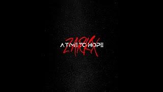 A Time To Hope - Zarkx (Official Lyrics Video)