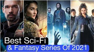 Best Sci-Fi & Fantasy Series Of 2021