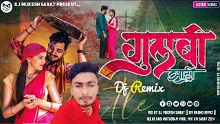 Desi Dhol Mix Gulabi Sadi 2024 New DJ Remix Sanju Rathod DJ Mukesh Sarat KM BRAND REMIX