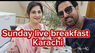 Sunday live breakfast | Karachi | sahibarambo | janrambo |