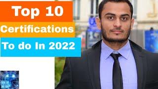 Top 10 Certifications For 2022 | Highest Paying Certifications | Best IT Certifications