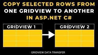 copy pass selected rows from one gridview to another asp.net c#