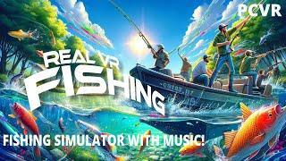 Real VR Fishing (PCVR) with Sublime and Expendables | RTX 4090 Gameplay!! |