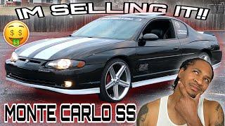 IM SELLING MY MONTE CARLO SS INTIMIDATOR BEGORE I DO THIS TO IT!!