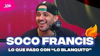 Soco Francis confiesa lo que paso con "Lo Blanquito" (lo que nunca se ha dicho)