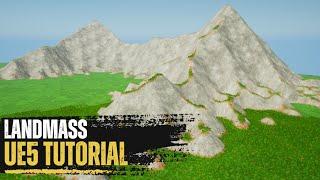 UE5 Tutorials - Landmass