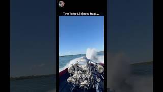 Twin-Turbo LS Swapped Speed Boat   #ls #boat #shorts