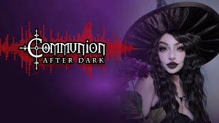 New Dark Electro, Industrial, EBM, Gothic, Synthpop - Communion After Dark - 6/21/21