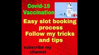 #Covid-19 vaccination easy slot booking process for 18+