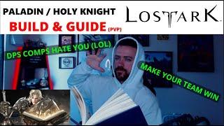Lost Ark: Paladin / Holy Knight Guide | Skills & Combos (PVP)