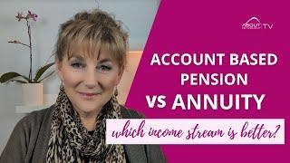 Account based pension or annuity – which income stream is better