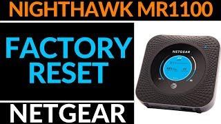 How to Reset the Netgear Nighthawk M1 MR1100 - Netgear Hotspot Tutorial