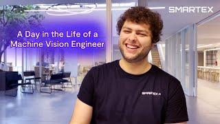 A DAY IN THE LIFE OF SMARTEX MACHINE VISION ENGINEER FERNANDO MAIA 
